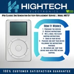 Ipod Classic 2ND Generation Battery Replacement Service Model M8737 New. Price: $53.59.